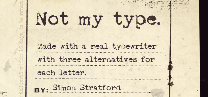 The Not My Type font.