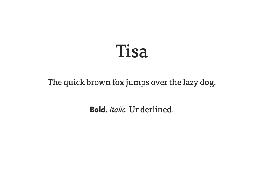 An example of the Tisa font.