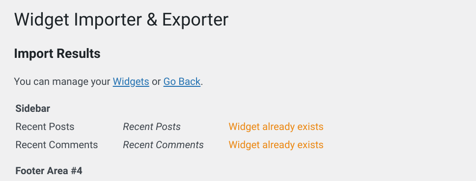 The 'Widget already exists' notification from the Widget Importer & Exporter plugin.