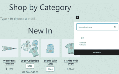 Comment utiliser le bloc WooCommerce « Featured Category » ?