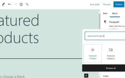 Comment utiliser le bloc WooCommerce « Featured Product » ?