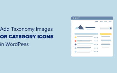 Comment ajouter des images de taxonomie (icônes de catégories) dans WordPress