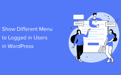 Comment afficher des menus différents aux utilisateurs connectés sur WordPress ?