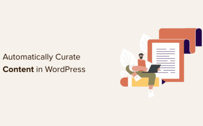 Comment créer automatiquement du contenu dans WordPress