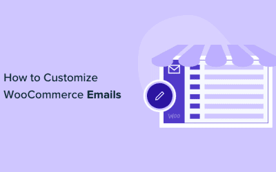 Comment personnaliser les e-mails de WooCommerce (2 façons simples)