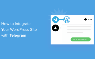 Comment intégrer votre site WordPress à Telegram