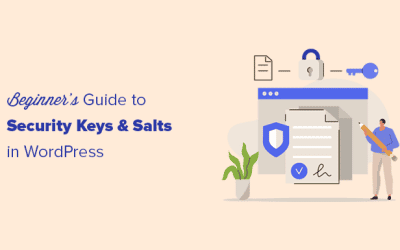 Le quoi, le pourquoi et le comment des clés de sécurité de WordPress