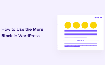 Comment utiliser correctement le bloc More dans WordPress