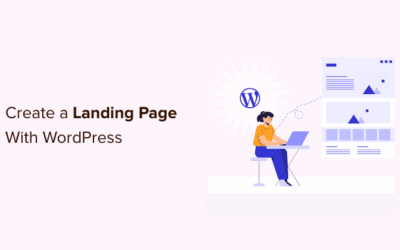 Comment créer une page d’atterrissage avec WordPress