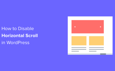 Comment désactiver le débordement dans WordPress (supprimer le défilement horizontal)