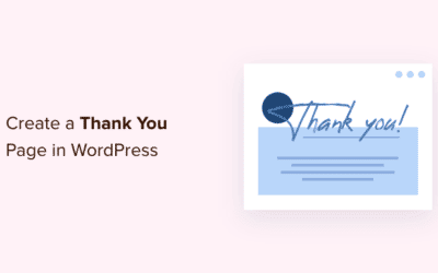 Comment créer une page de remerciement sur WordPress