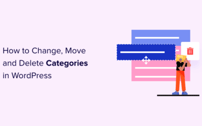 Comment changer, déplacer et supprimer correctement les catégories WordPress