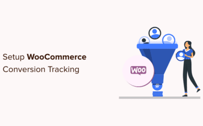 Comment configurer le suivi de la conversion WooCommerce (étape par étape)